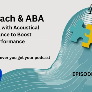 TAGteach & ABA: Teaching with Acoustical Guidance to Boost Performance