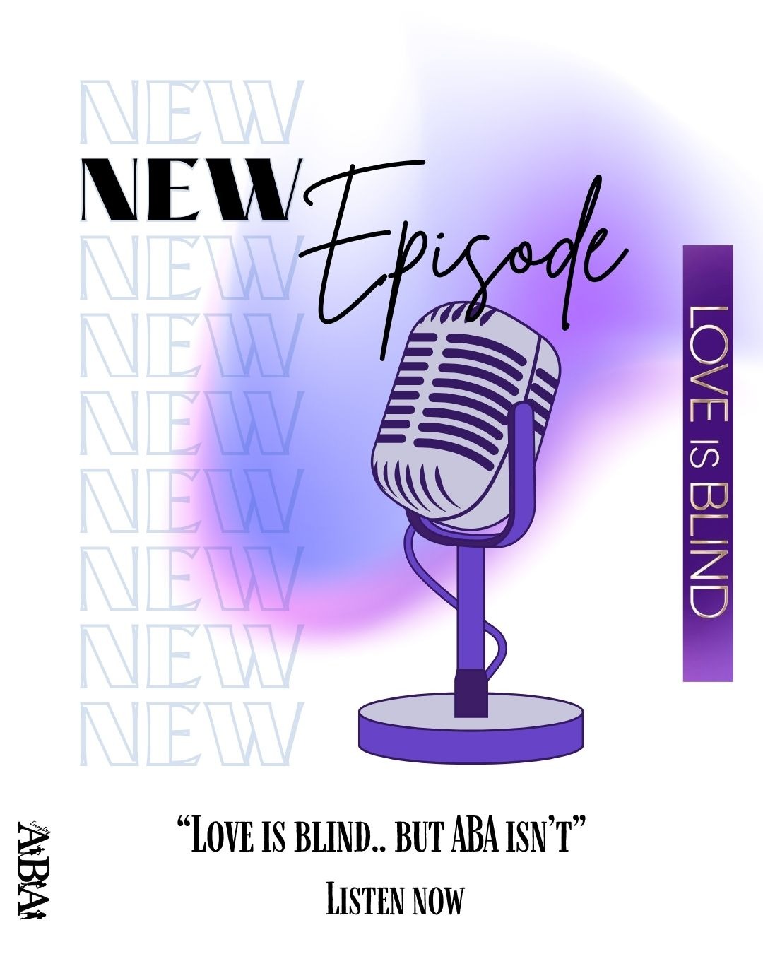 Love is Blind but ABA Isn't