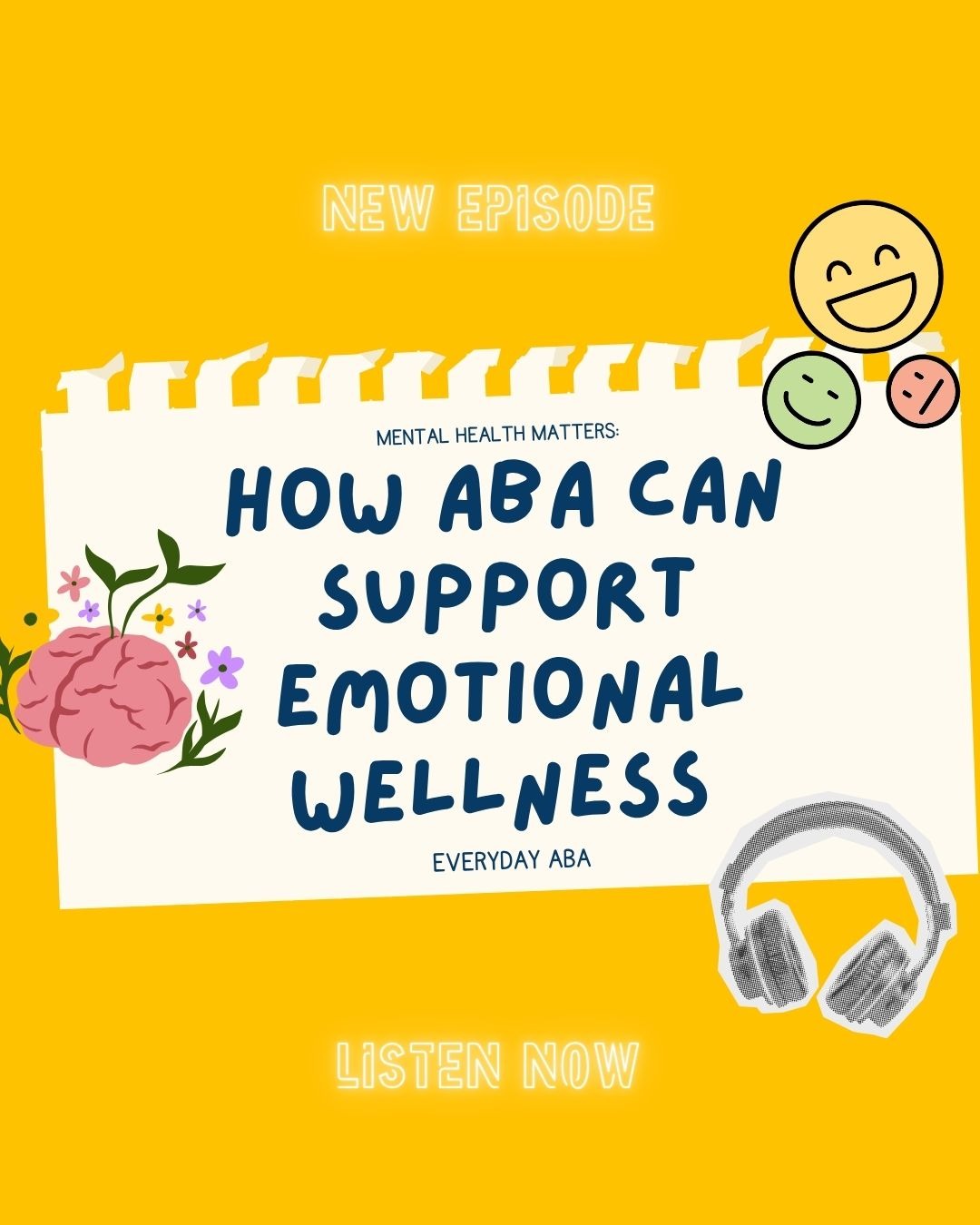 Mental Health Matters: How ABA Can Support Emotional Wellness