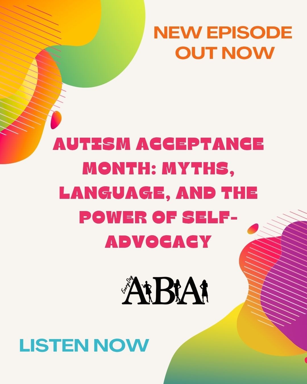 Autism Acceptance Month: Myths, Language, and the Power of Self-Advocacy