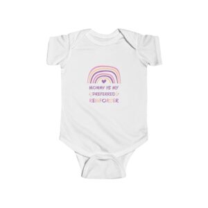 Infant Bodysuit — "Mommy Is My Preferred Reinforcer" Pastel Rainbow Baby Onesie